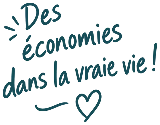 Des économies dans la vraie vie !