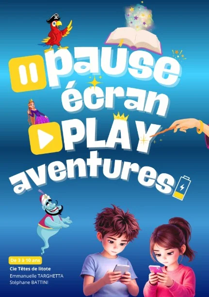 Pause écran play aventures