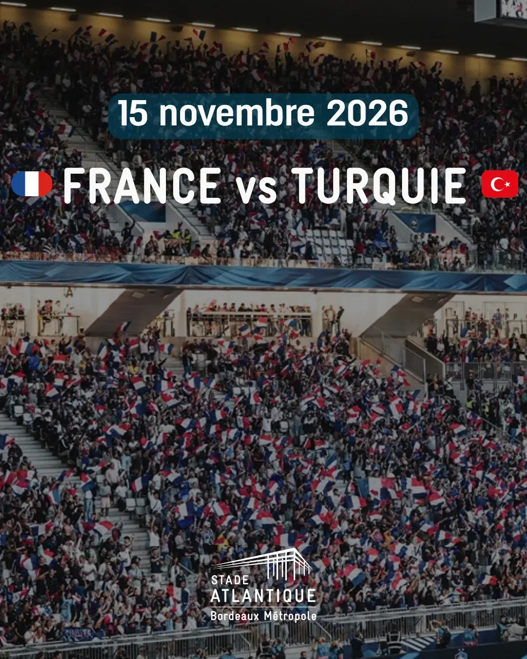 Illustration de « France-Turquie au Stade Atlantique »