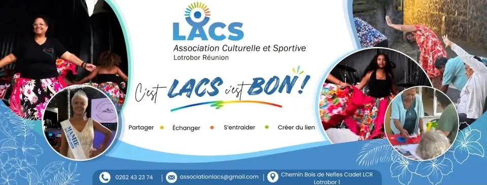 LACS — Association Culturelle et Sportive, Lotrobor Réunion