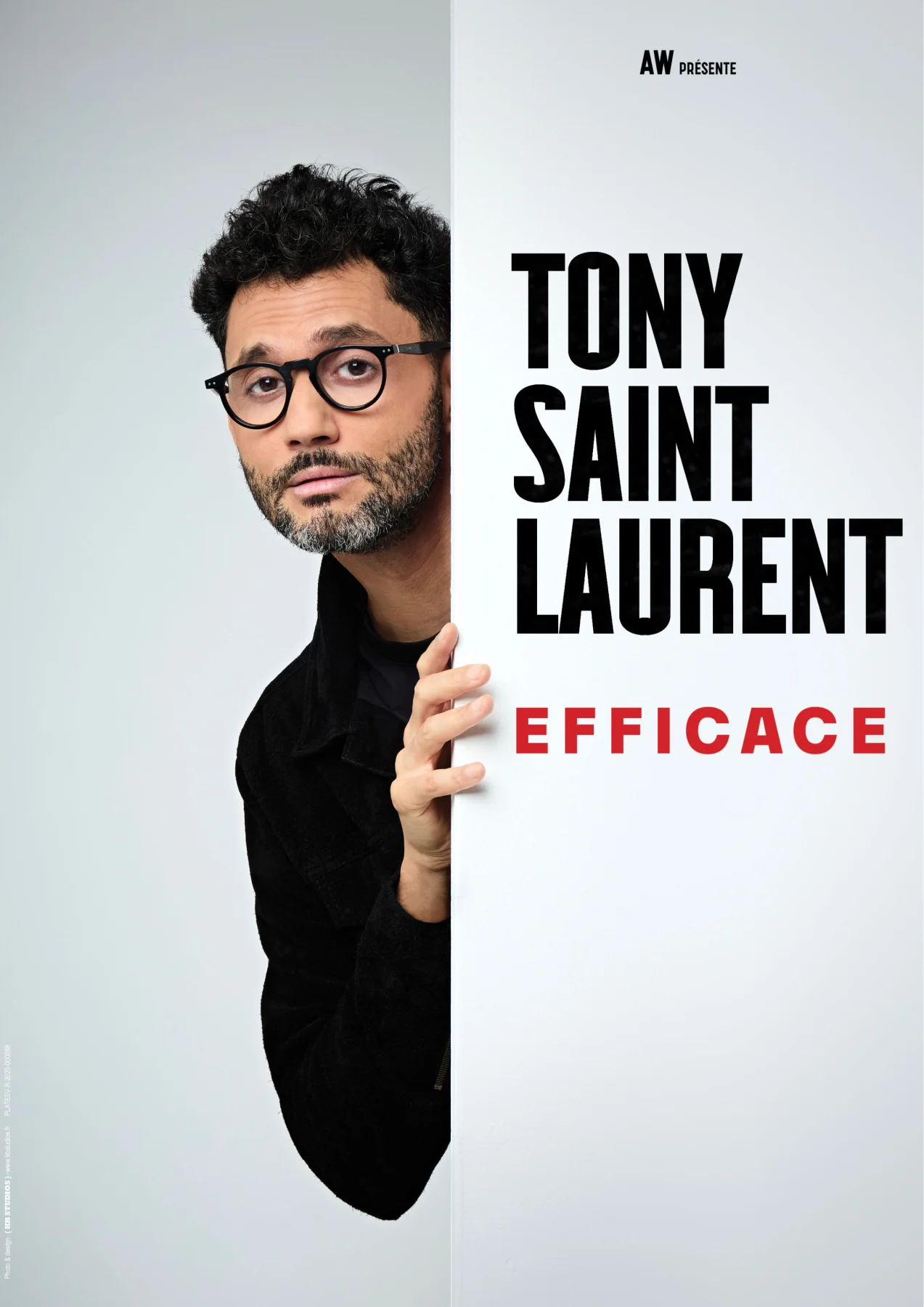 Spectacle - Tony Saint Laurent – Efficace