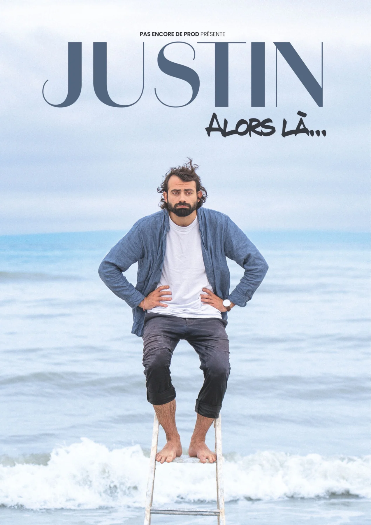Spectacle - Justin Barthélémy – Alors là…